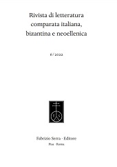 Fascicule, Rivista di letteratura comparata italiana, bizantina e neoellenica : 6, 2022, Fabrizio Serra