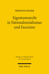 E-book, Eigentumsrecht in Nationalsozialismus und Fascismo, Mohr Siebeck