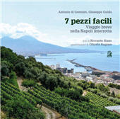 eBook, 7 pezzi facili : viaggio breve nella Napoli interrotta, Di Gennaro, Antonio, author, CLEAN edizioni