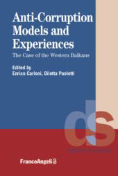 E-book, Anti-Corruption Models and Experiences : The Case of the Western Balkans, Franco Angeli