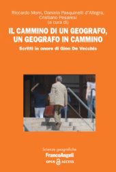 E-book, Il cammino di un geografo, un geografo in cammino : scritti in onore di Gino De Vecchis, Franco Angeli