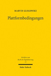 E-book, Plattformbedingungen : zur Wirkung von Dritt-AGB im Marktverhältnis, Mohr Siebeck