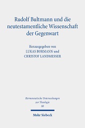 E-book, Rudolf Bultmann und die neutestamentliche Wissenschaft der Gegenwart, Mohr Siebeck