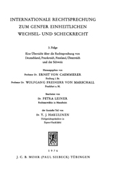 E-book, Internationale Rechtsprechung zum Genfer einheitlichen Wechsel- und Scheckrecht : 3. Folge : eine Übersicht über die Rechtsprechung von Deutschland, Frankreich, Finnland, Osterreich und der Schweiz, Mohr Siebeck