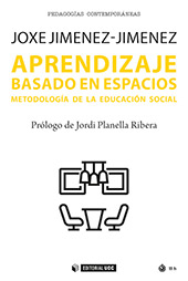 eBook, Aprendizaje basado en espacios : metodología de la Educación Social, Jimenez-Jimenez, Joxe, Editorial UOC