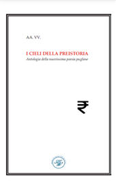 E-book, I cieli della preistoria : antologia della nuovissima poesia pugliese, Marco Saya edizioni