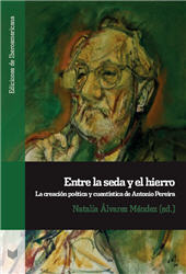 E-book, Entre la seda y el hierro : la creación poética y cuentística de Antonio Pereira, Iberoamericana