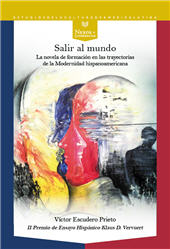 E-book, Salir al mundo : la novela de formación en las trayectorias de la Modernidad hispanoamericana, Escudero Prieto, Víctor, Iberoamericana