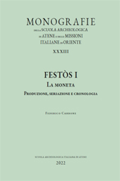 E-book, Festòs I : la moneta : produzione, seriazione e cronologia, Carbone, Federico, 1968-, All'insegna del giglio