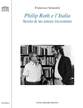 E-book, Philip Roth e l'Italia : storia di un amore incostante, Longo editore