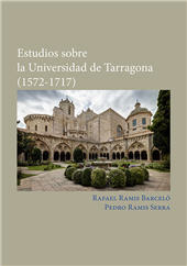 eBook, Estudios sobre la Universidad de Tarragona : (1572-1717), Ramis Barceló, Rafael, Dykinson