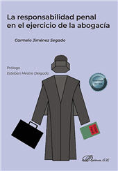 E-book, La responsabilidad penal en el ejercicio de la abogacía, Jiménez Segado, Carmelo, Dykinson