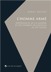 E-book, L'homme armé : expériences de la guerre et du combat en Castille au XVe siècle, Casa de Velázquez