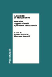 E-book, Il rischio di riciclaggio : normativa, soggetti coinvolti e procedure sanzionatorie, Franco Angeli