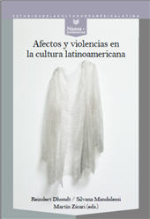Capítulo, De la incomodidad a la disconformidad : afectos negativos y acción en Moronga de Horacio Castellanos Moya, Iberoamericana