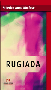 E-book, Rugiada : perché a forza di voltare pagina ci ho scritto un dizionario, Molfese, Federica Anna, Armando