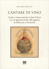 E-book, Cantare di vino : cicalate e letture poetiche in lode del vino : con un glossario di oltre 500 aggettivi da Abboccato a Zuccherino, Sarnus
