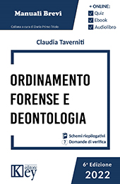 E-book, Ordinamento forense e deontologia 2022, Taverniti, Claudia, Key editore