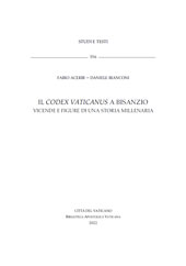 E-book, Il Codex Vaticanus a Bisanzio : vicende e figure di una storia millenaria, Biblioteca apostolica vaticana
