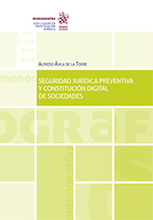E-book, Seguridad jurídica preventiva y constitución digital de sociedades, Ávila de la Torre, Alfredo, Tirant lo Blanch