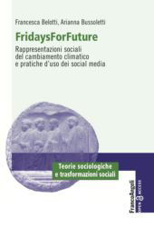 eBook, FridaysForFuture : rappresentazioni sociali del cambiamento climatico e pratiche d'uso dei social media, Franco Angeli