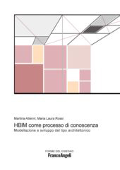 E-book, HBIM come processo di conoscenza : modellazione e sviluppo del tipo architettonico, Franco Angeli