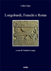 eBook, Longobardi, Franchi e Roma, Capo, Lidia, author, Viella