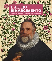 E-book, L'altro Rinascimento : Ulisse Aldrovandi e le meraviglie del mondo, Bologna University Press