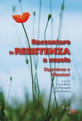 E-book, Raccontare la Resistenza a scuola : esperienze e riflessioni, Firenze University Press