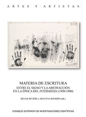 eBook, Materia de escritura : entre el signo y la abstracción en la época del Intermedia (1950-1980), CSIC, Consejo Superior de Investigaciones Científicas
