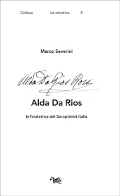 E-book, Alda Da Rios : la fondatrice del Soroptimist Italia, Severini, Marco, Aras edizioni