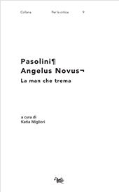 eBook, Pasolini : Angelus Novus : la man che trema, Aras edizioni