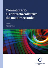 eBook, Commentario al contratto collettivo dei metalmeccanici, Giappichelli