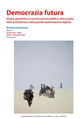 Issue, Democrazia futura : media, geopolitica e comunicazione pubblica nella società delle piattaforme e della grande trasformazione digitale : II, 6/7A, 2022, Associazione Infocivica