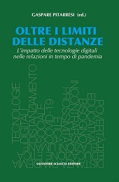 eBook, Oltre i limiti delle distanze : l'impatto delle tecnologie digitali nelle relazioni in tempo di pandemia, Salvatore Sciascia editore