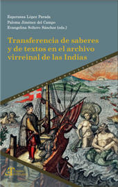 E-book, Transferencia de saberes y de textos en el archivo virreinal de las Indias, Iberoamericana  ; Vervuert