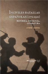 E-book, Inciviles batallas españolas (1772-1910) : bretórica, ideología, literatura, Iberoamericana