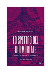 E-book, Lo spettro del Dio mortale : Hobbes, Schmitt e la sovranità, Rogas edizioni