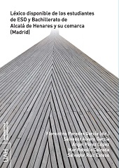 E-book, Léxico disponible de los estudiantes de ESO y Bachillerato de Alcalá de Henares y su comarca (Madrid), Editorial Universidad de Alcalá