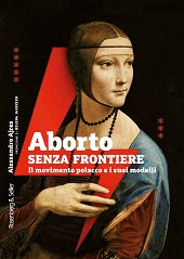 eBook, Aborto senza frontiere : il movimento polacco e i suoi modelli, Ajres, Alessandro, author, Rosenberg & Sellier