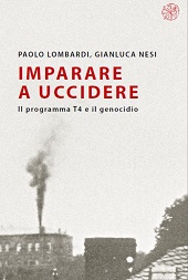 E-book, Imparare a uccidere : il programma T4 e il genocidio, Lombardi, Paolo, All'insegna del giglio