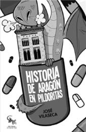 E-book, Historia de Aragón en pildoritas, Vilaseca, José, Editorial Sargantana