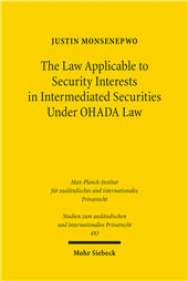 E-book, The Law Applicable to Security Interests in Intermediated Securities Under OHADA Law, Mohr Siebeck