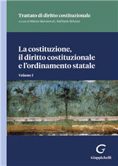 eBook, La costituzione, il diritto costituzionale e l'ordinamento statale : volume I, G. Giappichelli