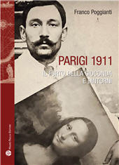 E-book, Parigi 1911 : il furto della Gioconda e dintorni, Poggianti, Franco, Mauro Pagliai