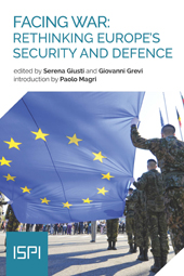 eBook, Facing war : rethinking Europe's security and defence, Ledizioni