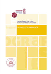 eBook, Deontología y abogacía, Pérez Luño, Antonio Enrique, Tirant lo Blanch