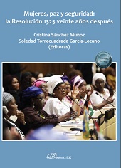 Chapitre, La Agenda de Mujeres, Paz y Seguridad en su veinte aniversario : el papel de las organizaciones de la sociedad civil, Dykinson
