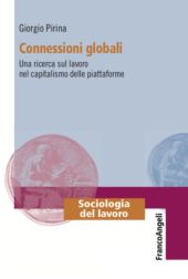 E-book, Connessioni globali : una ricerca sul lavoro nel capitalismo delle piattaforme, Franco Angeli