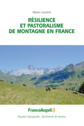 E-book, Résilience et pastoralisme de montagne en France, Laurent, Marie, Franco Angeli